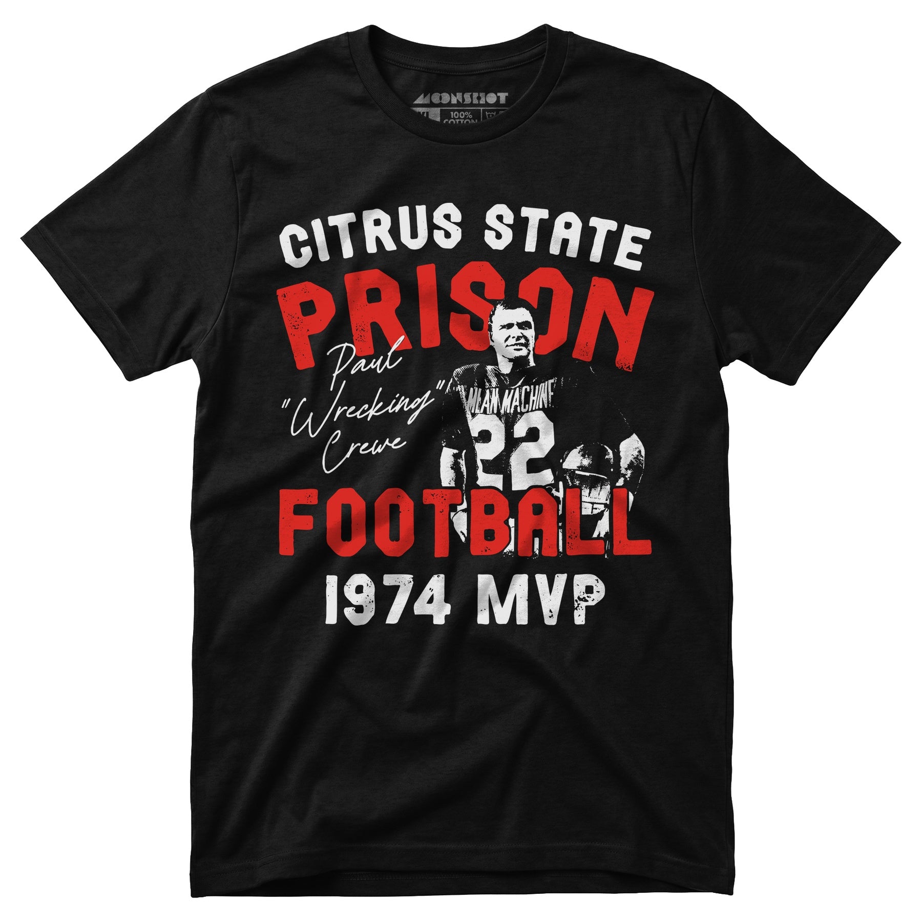 Mean Machine Citrus State Prison Football - Unisex T-Shirt