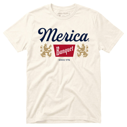 Merica Banquet Beer - Unisex T-Shirt in Natural