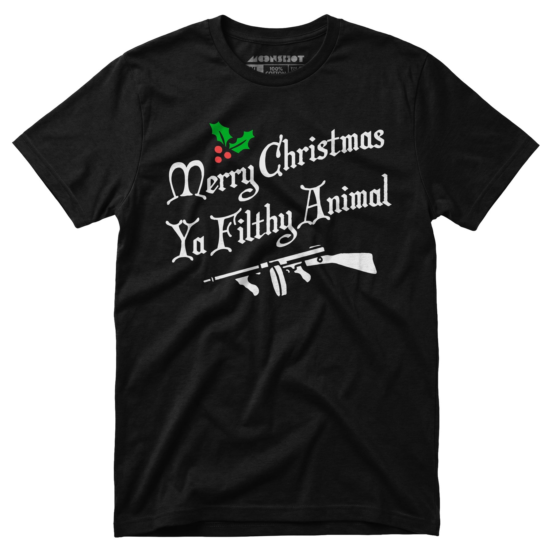 Merry Christmas Ya Filthy Animal - Unisex T-Shirt