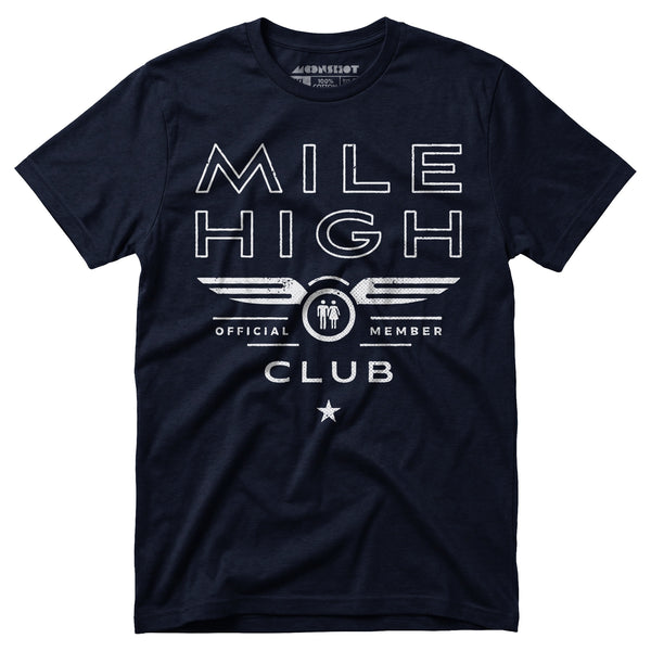 Mile High Club Official Member - Unisex T-Shirt – m00nshot
