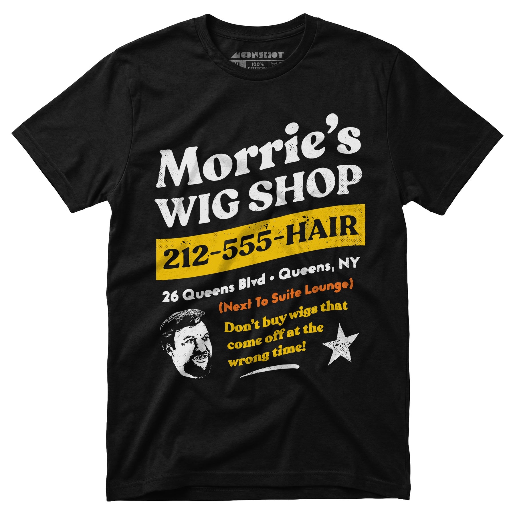 Morrie's Wig Shop - Unisex T-Shirt