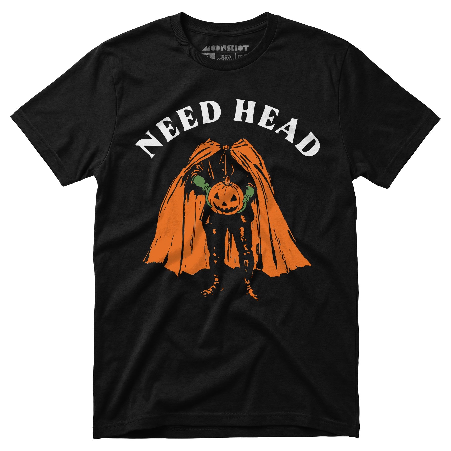 Need Head - Unisex T-Shirt
