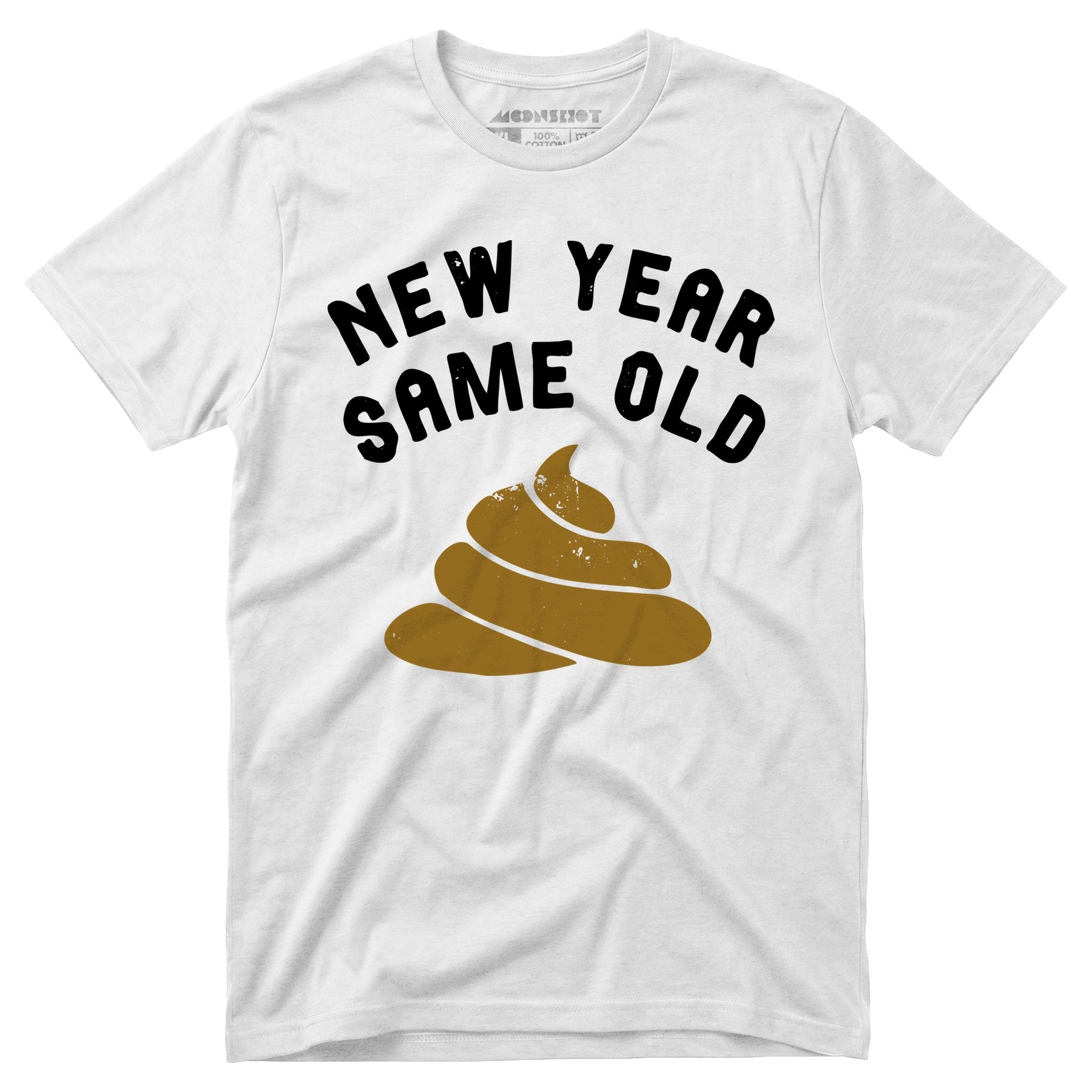 New Year Same Old - Unisex T-Shirt