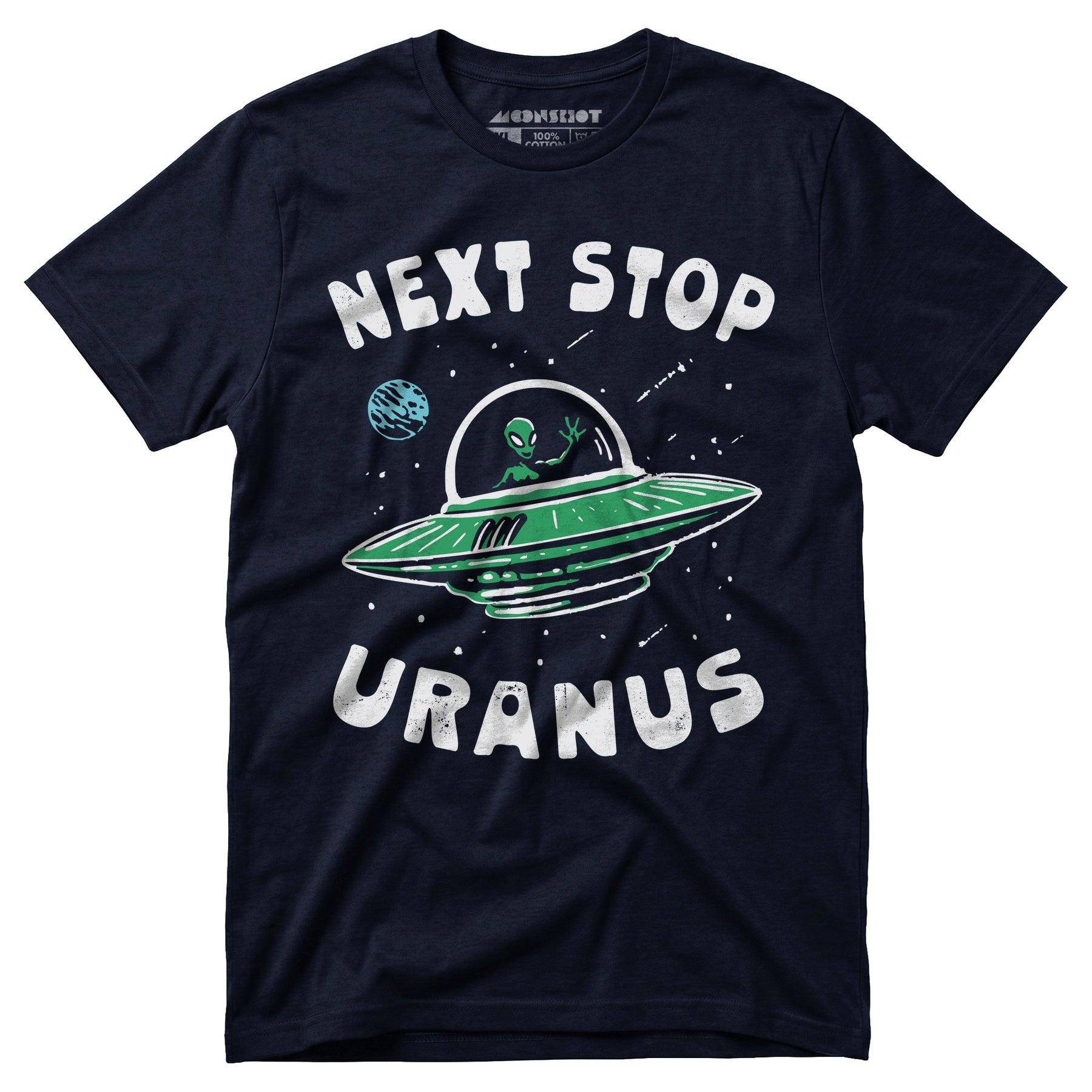 Next Stop Uranus - Unisex T-Shirt
