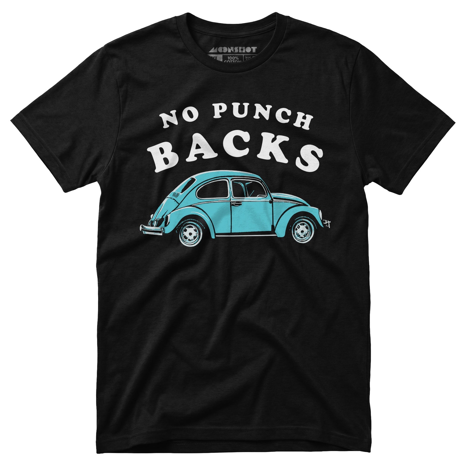 No Punch Backs - Unisex T-Shirt