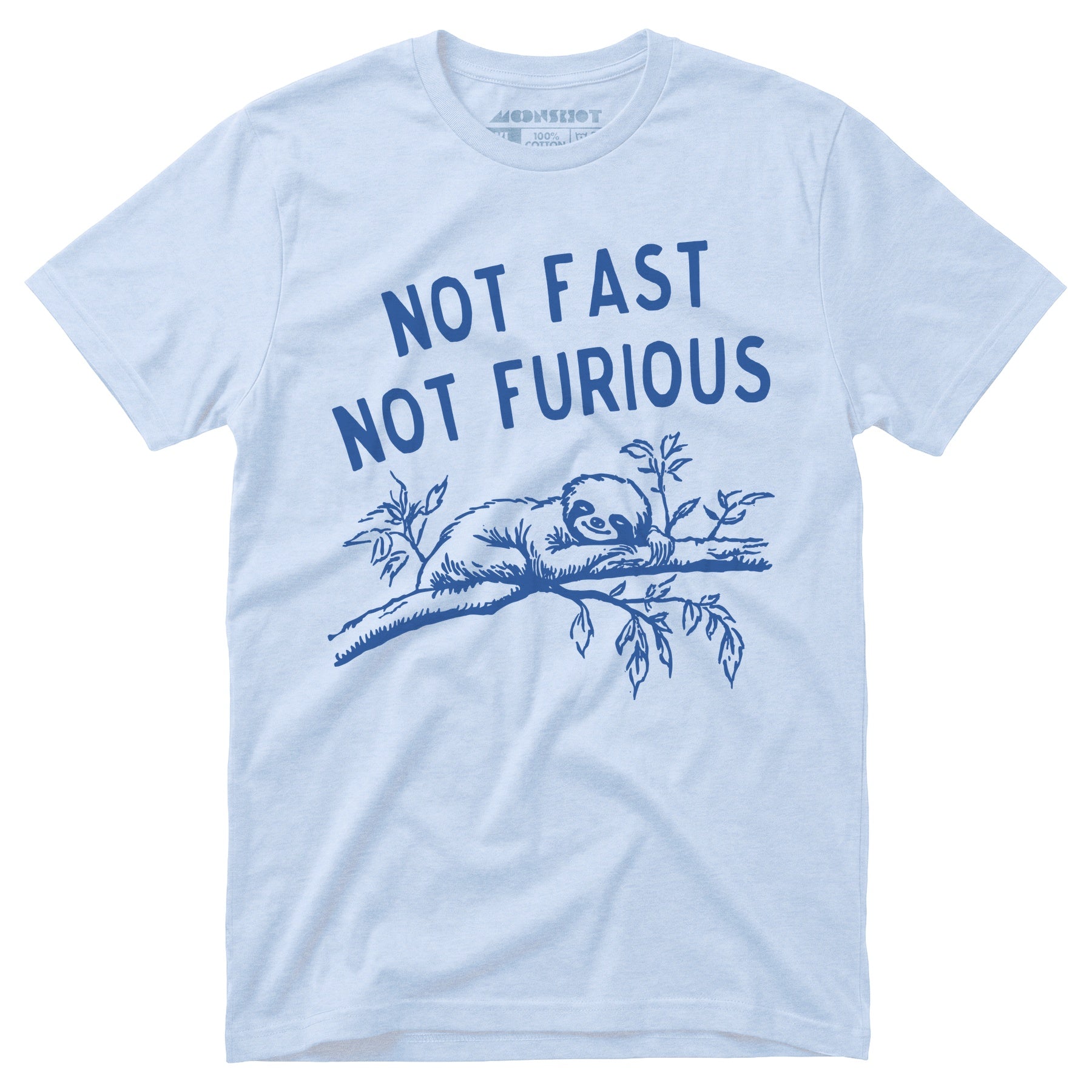 Not Fast Not Furious - Unisex T-Shirt