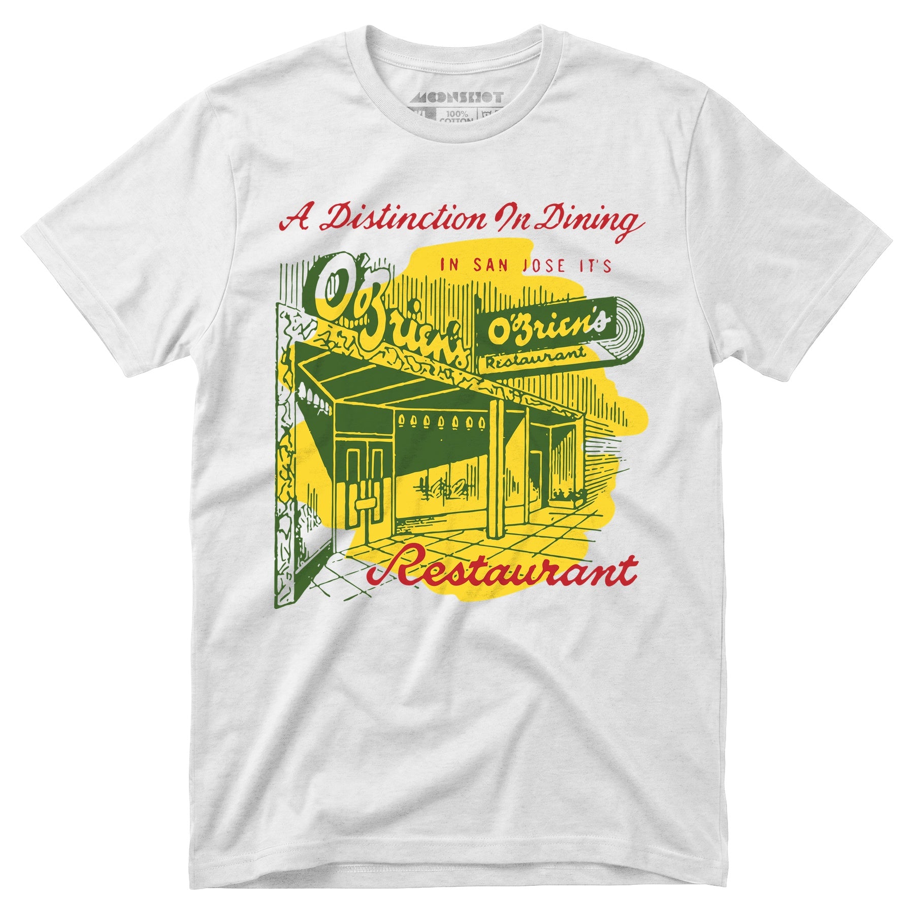 O'Brien's - San Jose, CA - Vintage Restaurant - Unisex T-Shirt