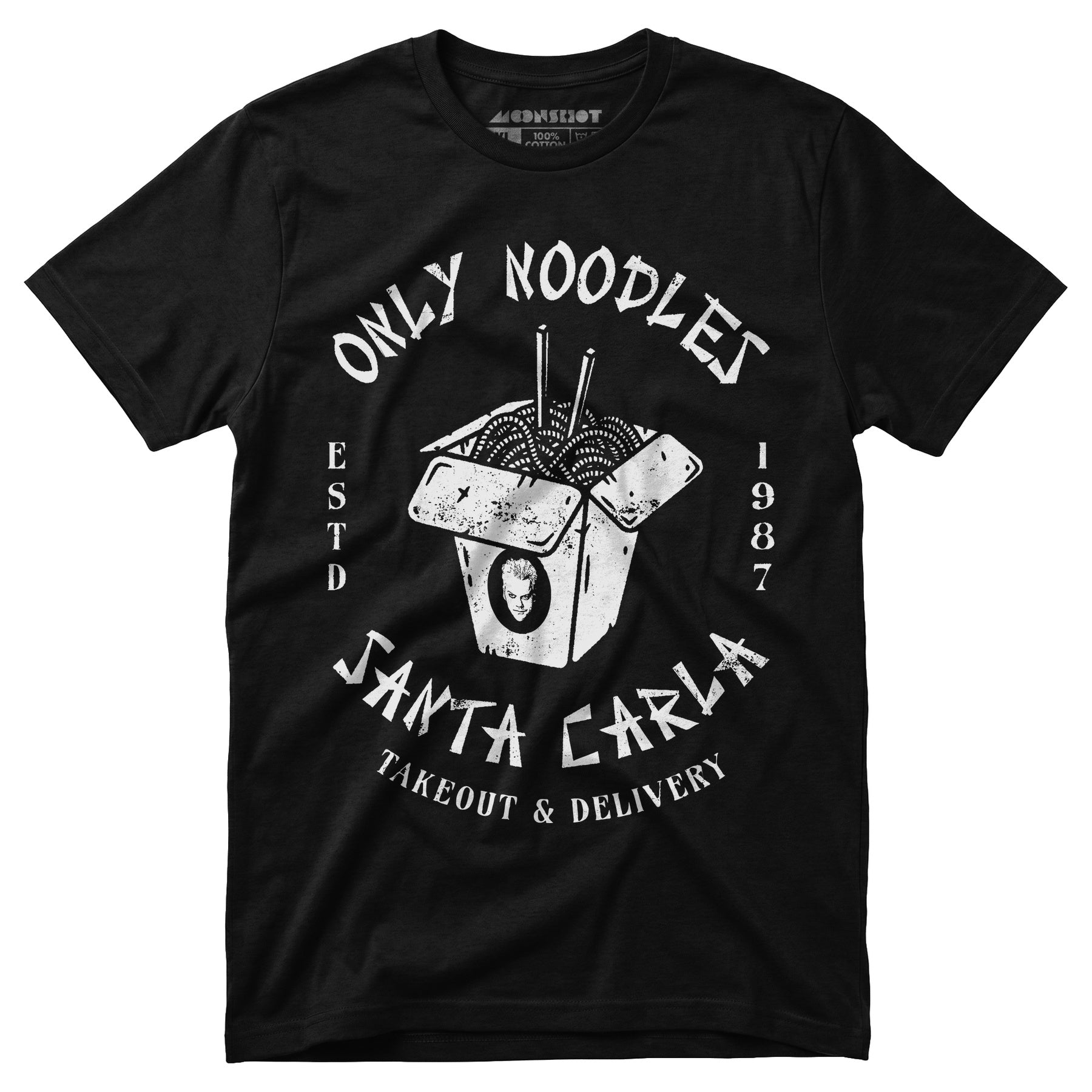 Only Noodles Takeout & Delivery - Santa Carla - Unisex T-Shirt