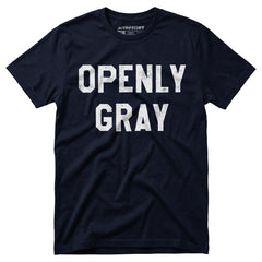 Openly Gray - Unisex T-Shirt – m00nshot