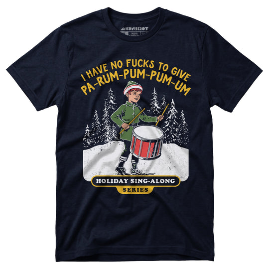 Pa-Rum-Pum-Pum-Pum-Um - Unisex T-Shirt