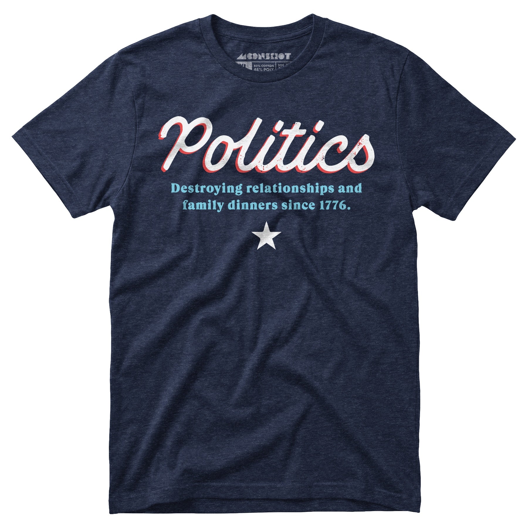 Politics - Unisex T-Shirt