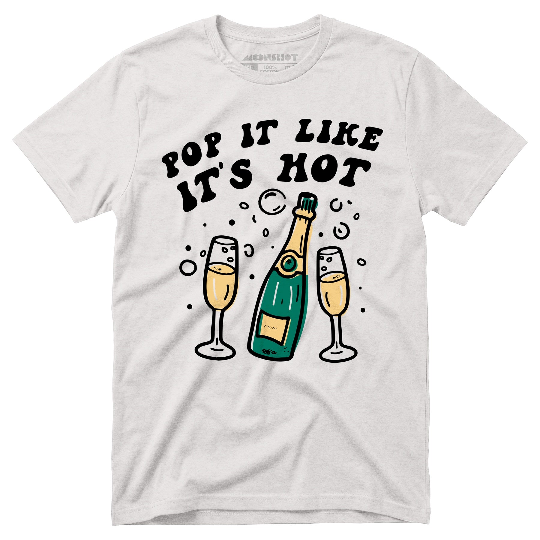 Pop It Like It's Hot - Unisex T-Shirt