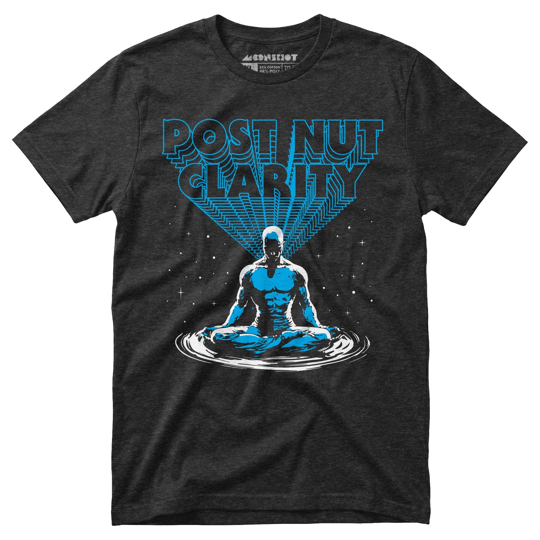 Post Nut Clarity - Unisex T-Shirt