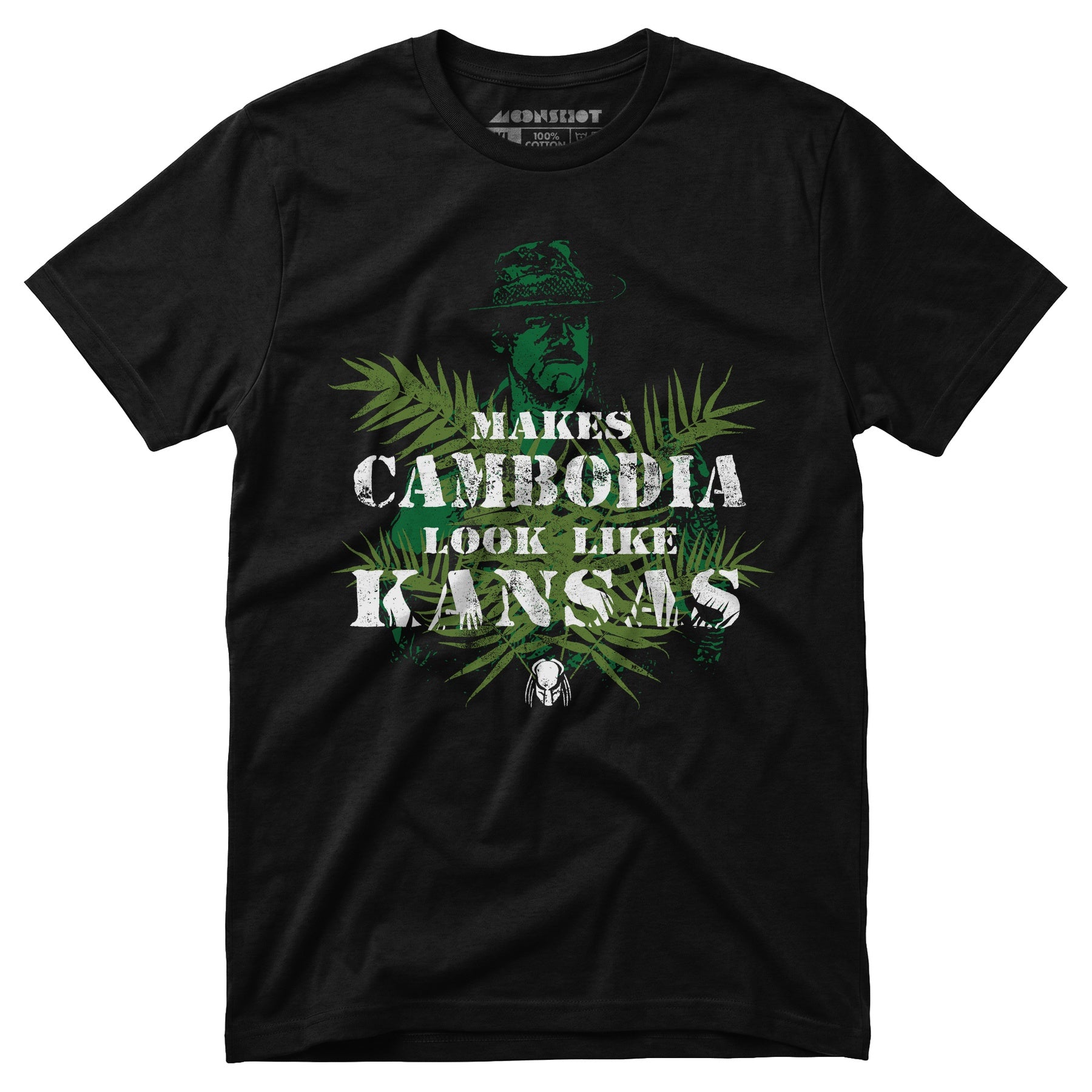 Predator - Makes Cambodia Look Like Kansas - Unisex T-Shirt