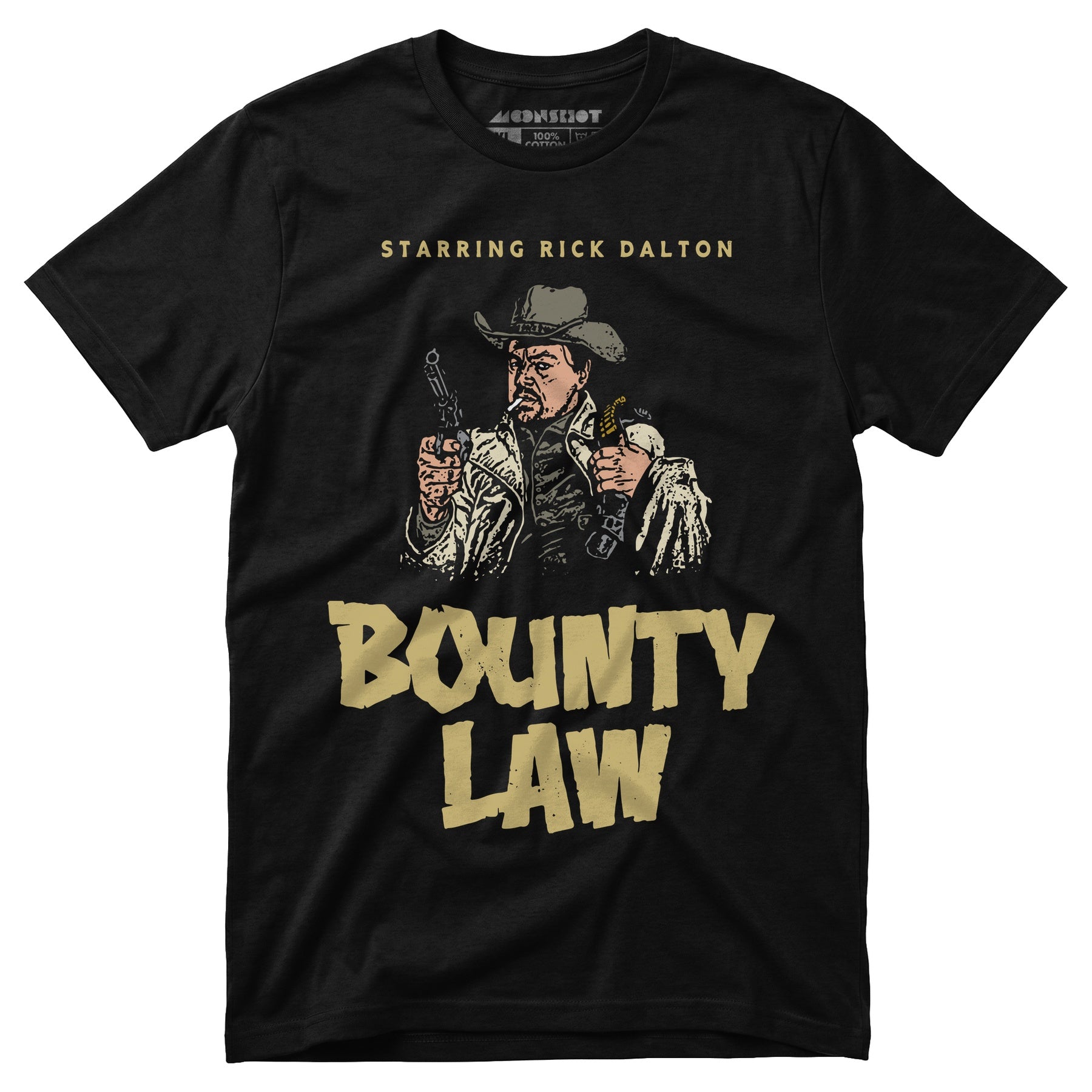 Rick Dalton - Bounty Law - Unisex T-Shirt