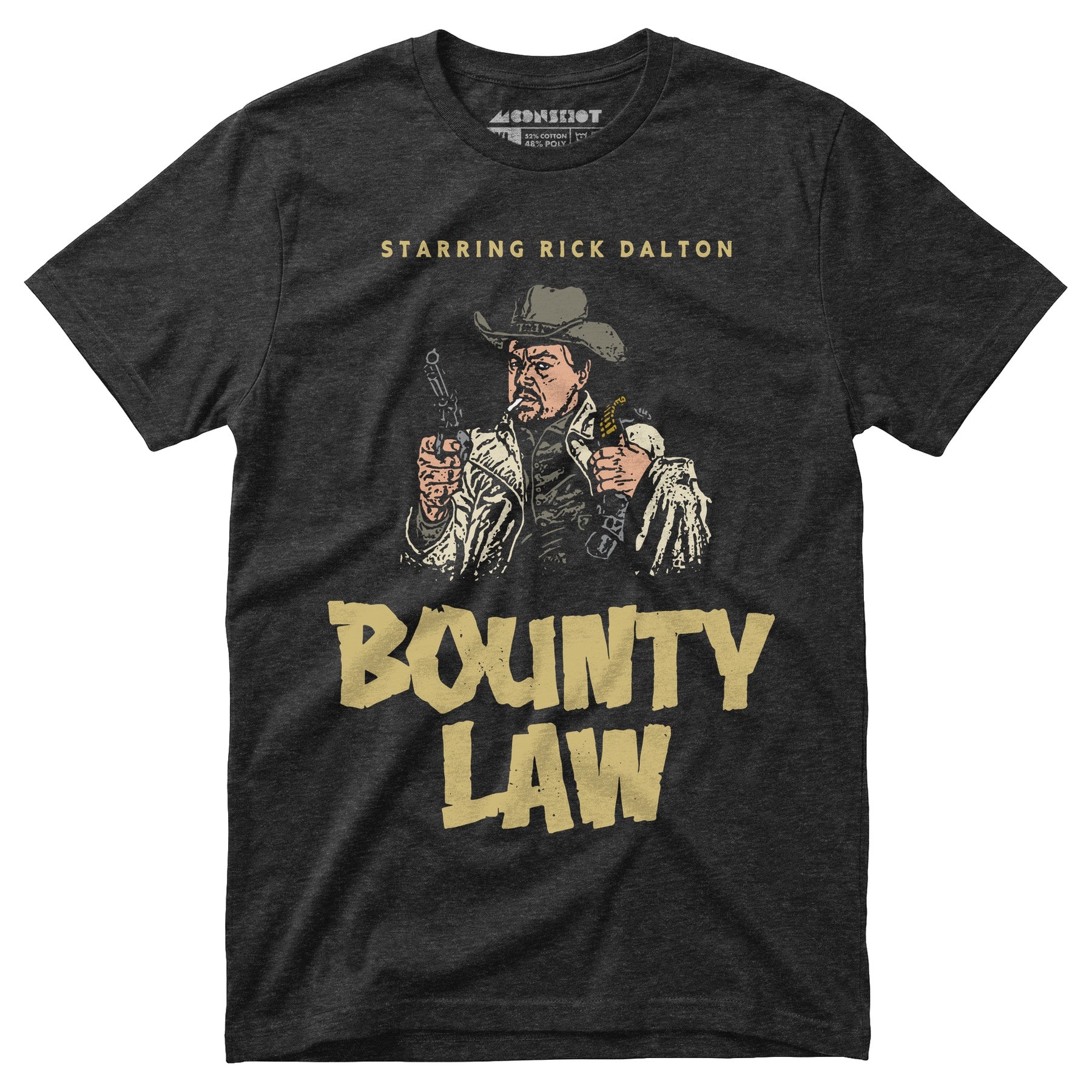 Rick Dalton - Bounty Law - Unisex T-Shirt