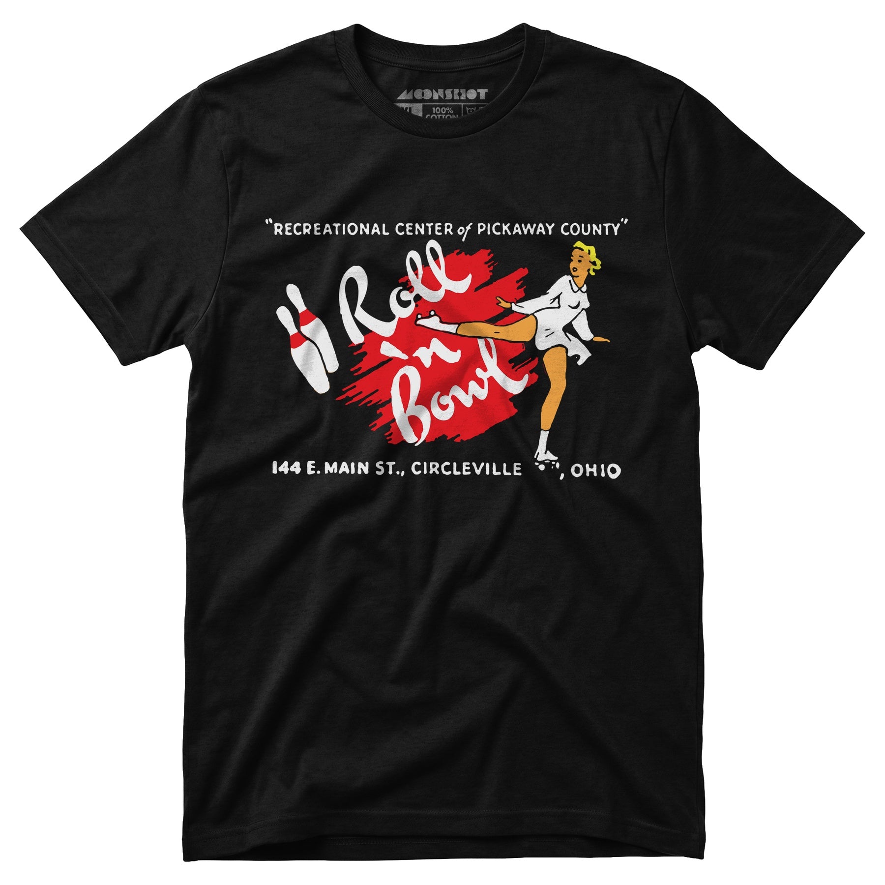Roll 'n Bowl - Circleville, OH - Vintage Bowling Alley - Unisex T-Shirt