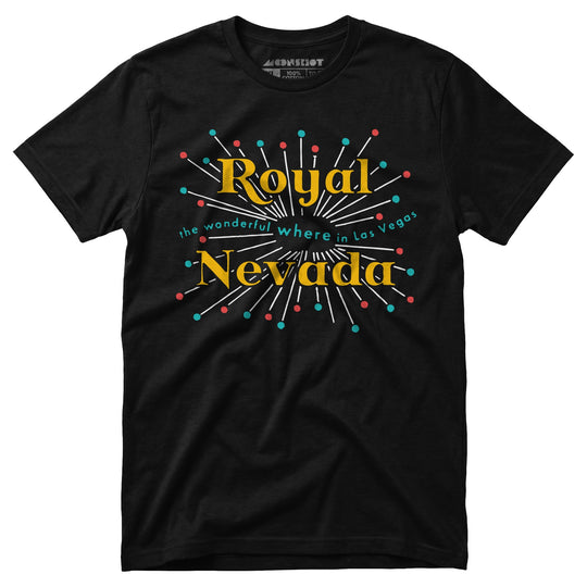 Royal Nevada - Vintage Las Vegas - Unisex T-Shirt