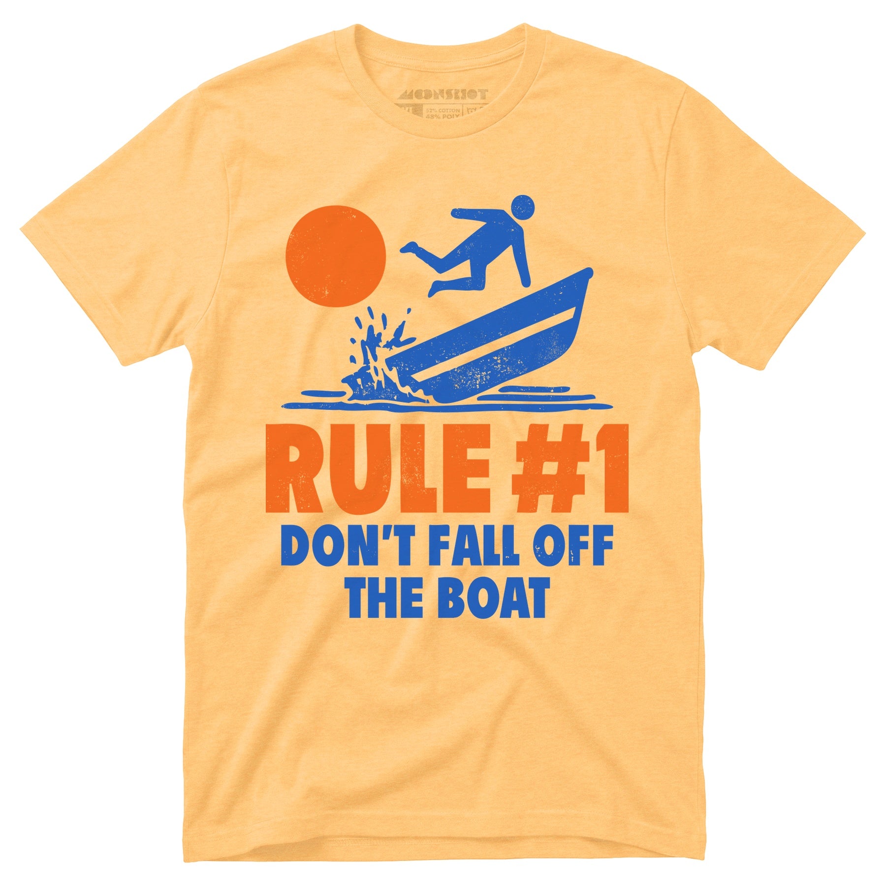Rule #1 Don't Fall Off The Boat - Unisex T-Shirt