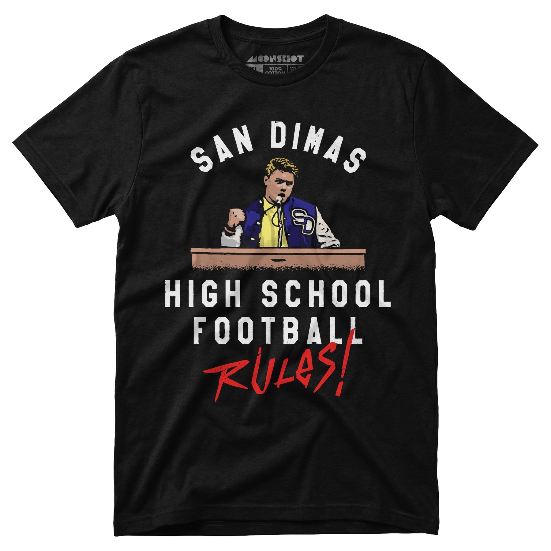 San Dimas High School Football Rules - Unisex T-Shirt