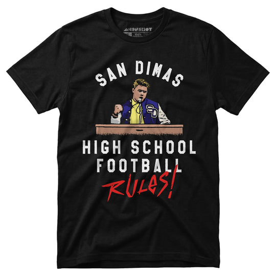 San Dimas High School Football Rules - Unisex T-Shirt
