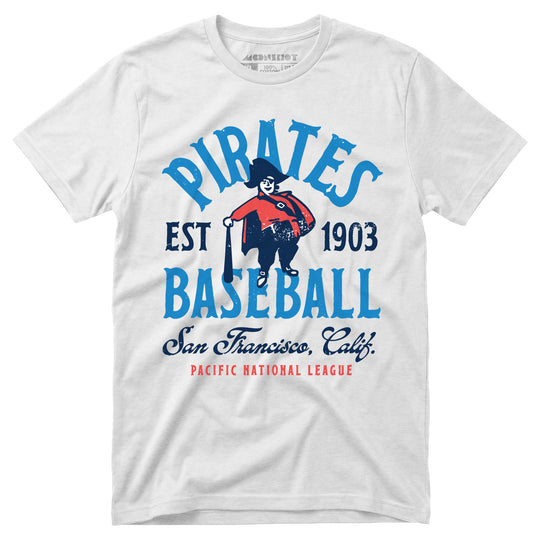 San Francisco Pirates - California - Vintage Defunct Baseball Teams - Unisex T-Shirt