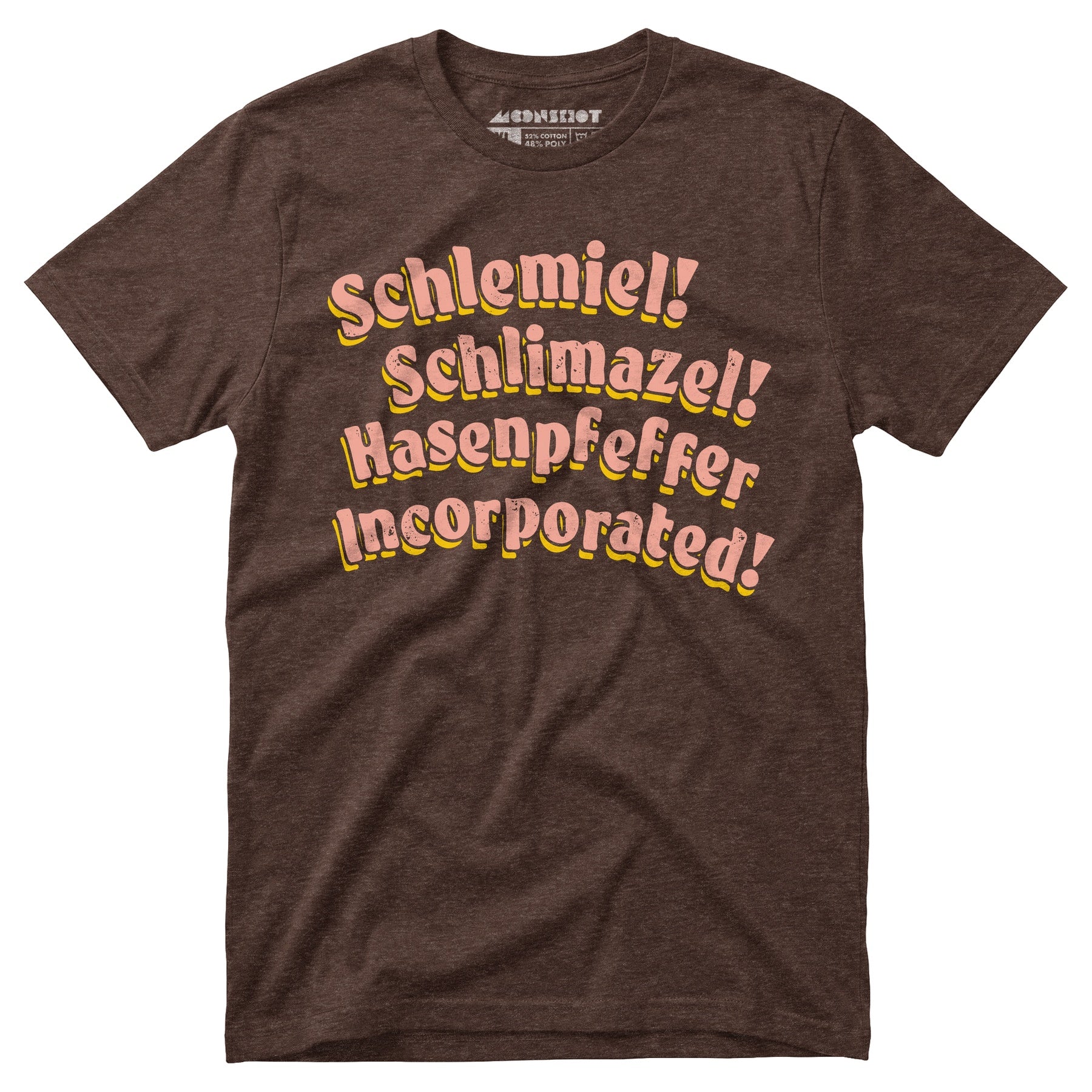 Schlemiel! Schlimazel! Hasenpfeffer Incorporated - Unisex T-Shirt