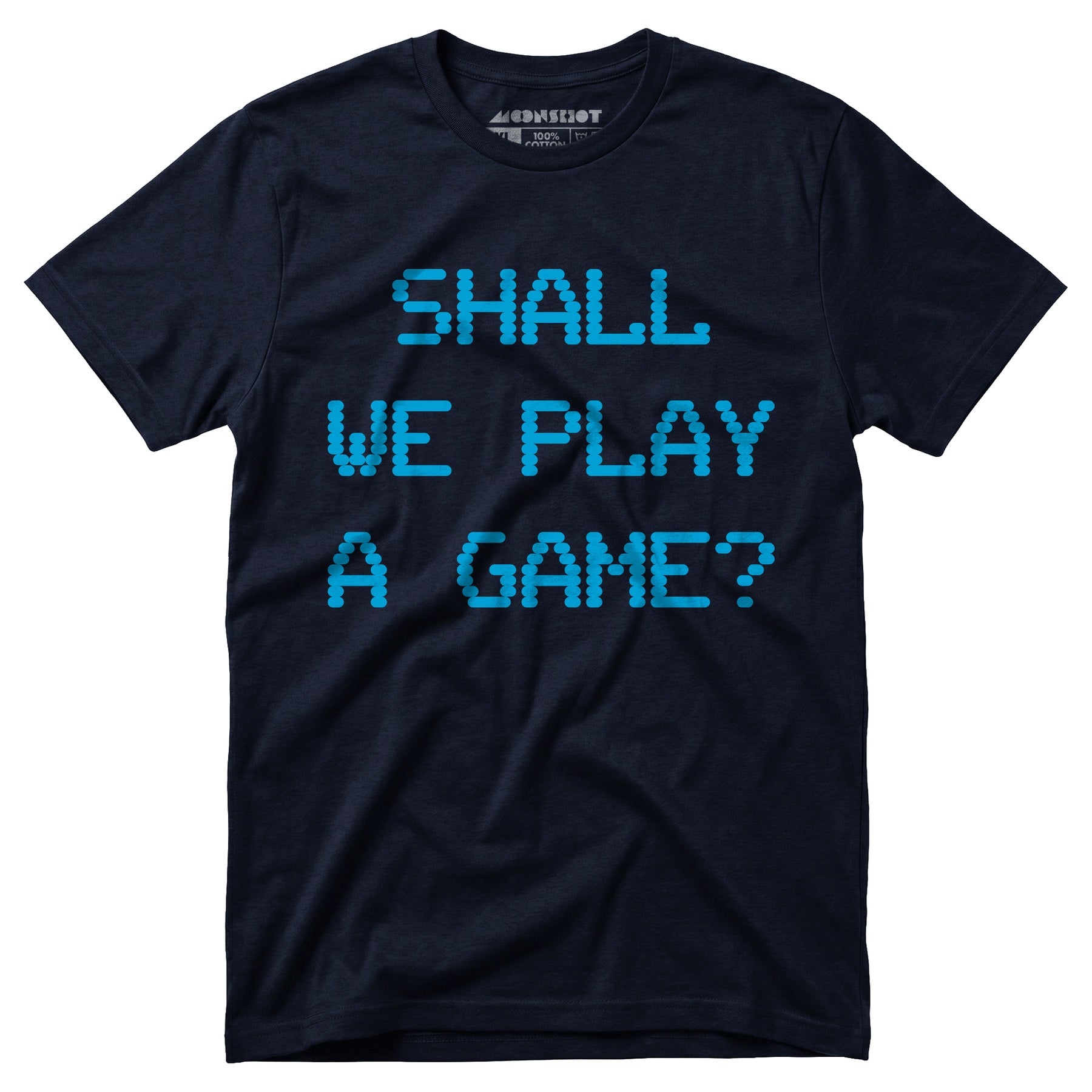 Shall We Play a Game? - Unisex T-Shirt