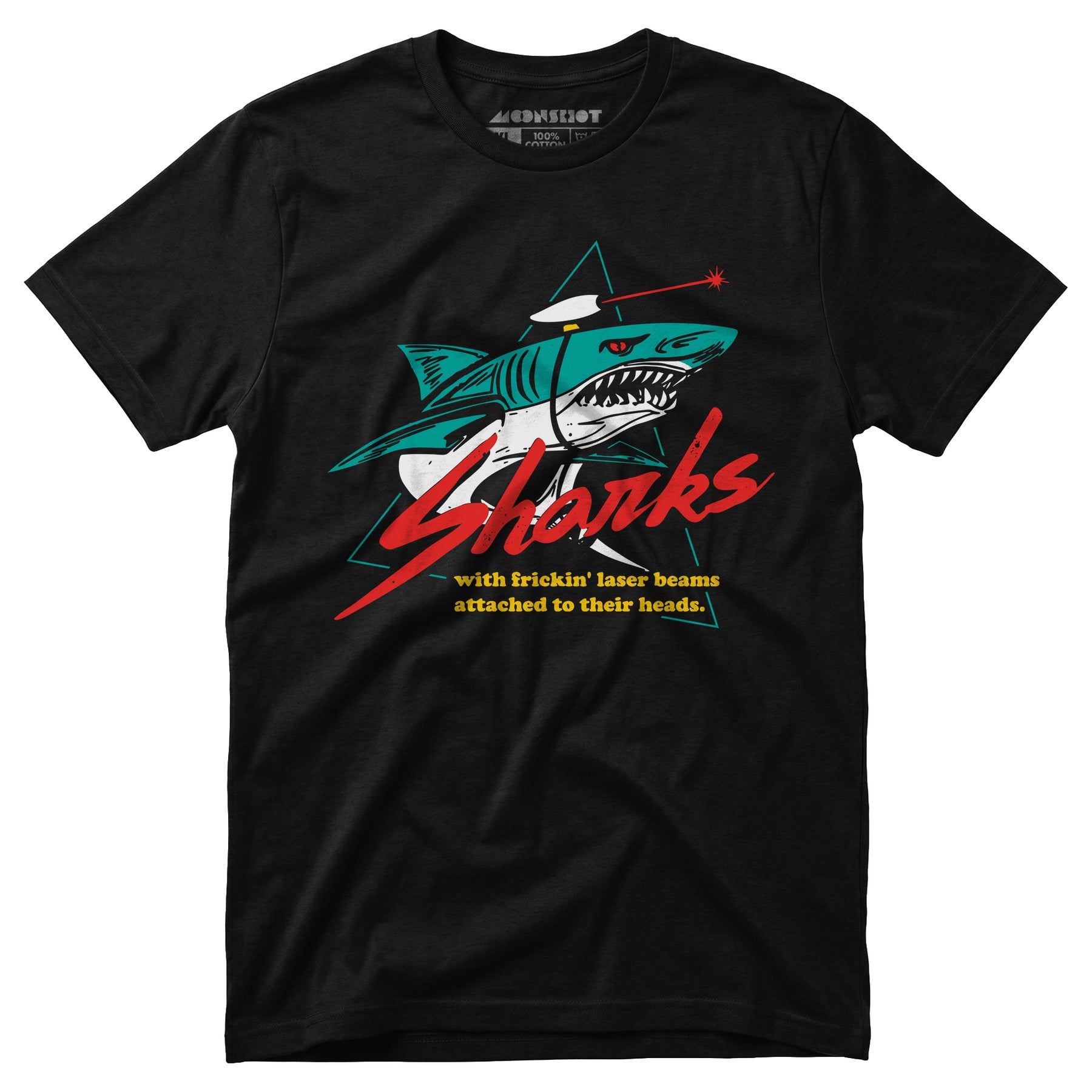 Sharks With Frickin' Laser Beams Attached to Their Heads - Unisex T-Shirt