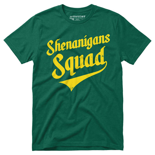 Shenanigans Squad - Unisex T-Shirt
