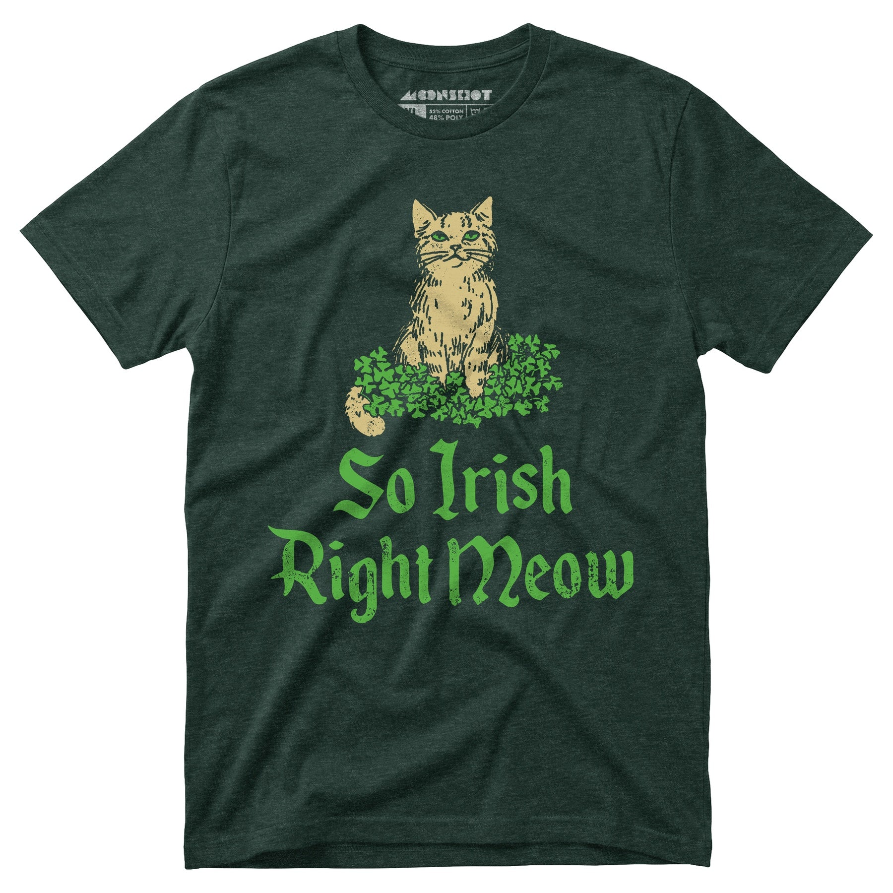 So Irish Right Meow - Unisex T-Shirt