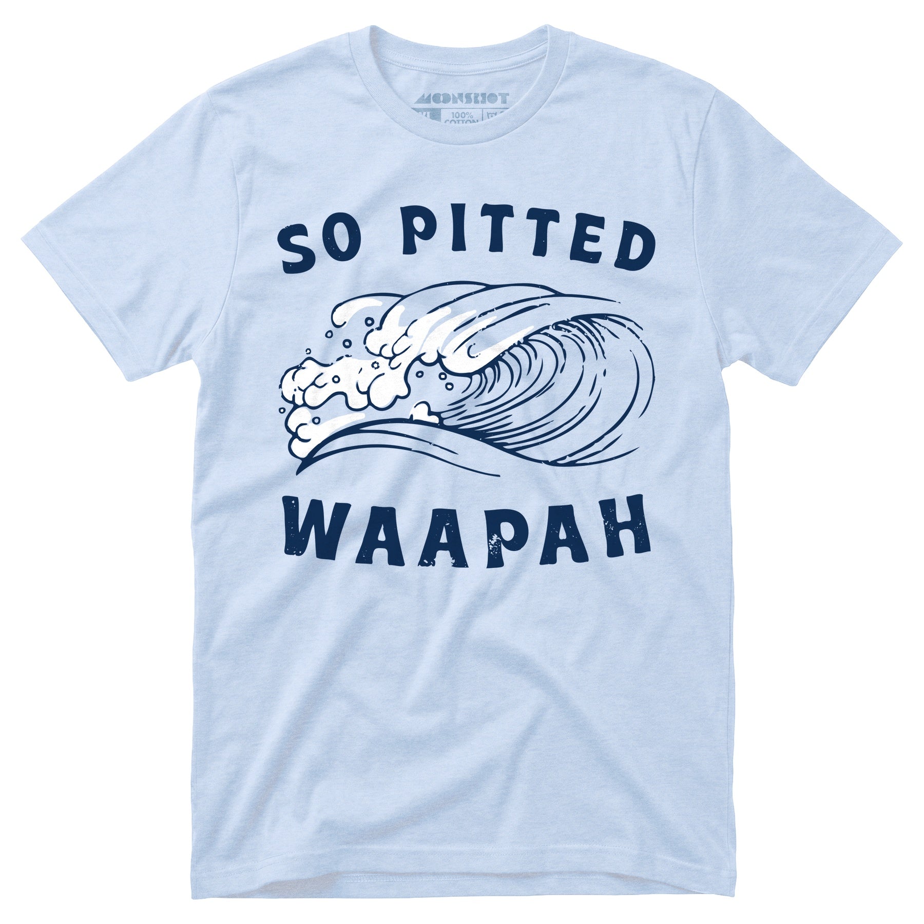 So Pitted - Unisex T-Shirt