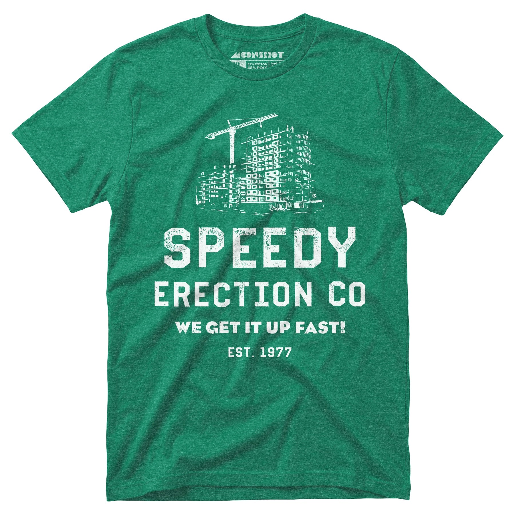 Speedy Erection Co. We Get it Up Fast - Unisex T-Shirt