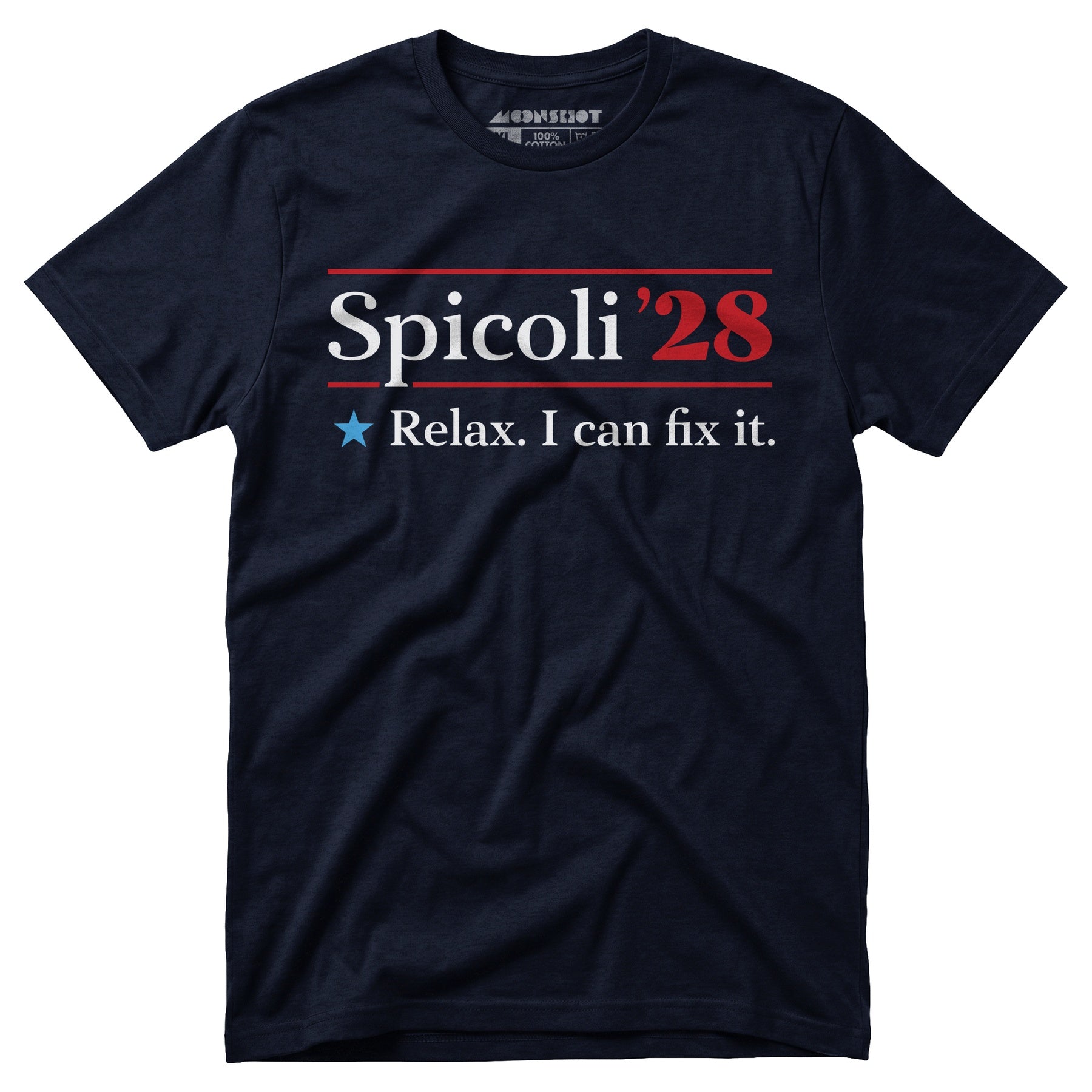 Spicoli 2028 - Relax, I Can Fix It - Unisex T-Shirt