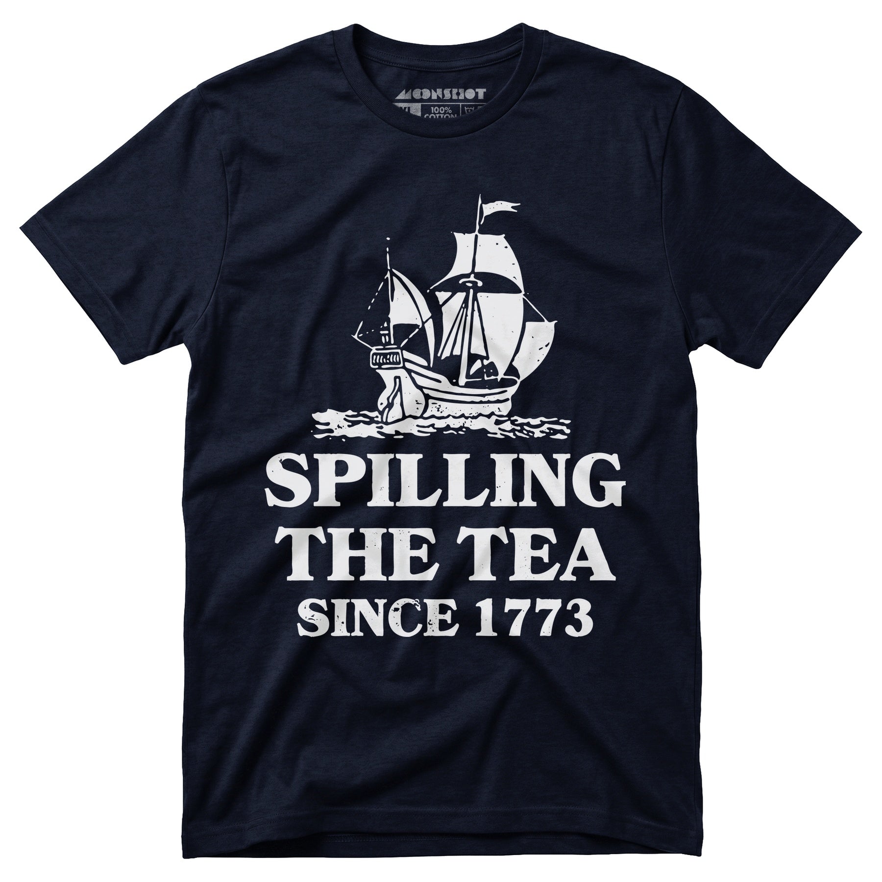 Spilling The Tea Since 1773 - Unisex T-Shirt