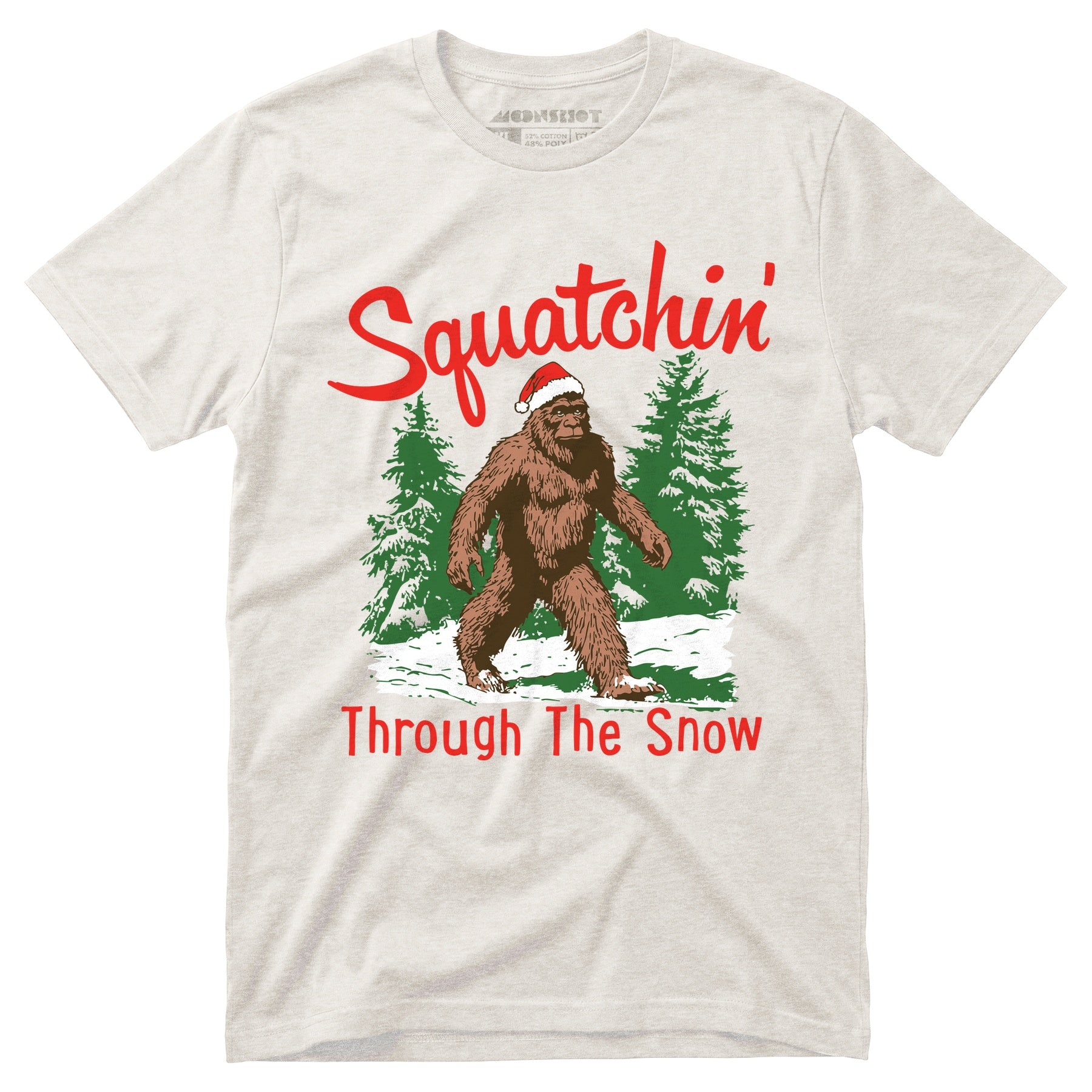 Squatchin' Through The Snow - Unisex T-Shirt