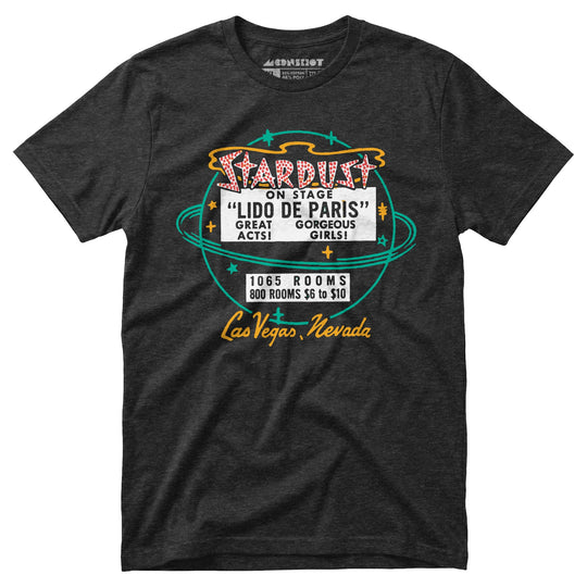 Stardust Lido De Paris - Vintage Las Vegas - Unisex T-Shirt