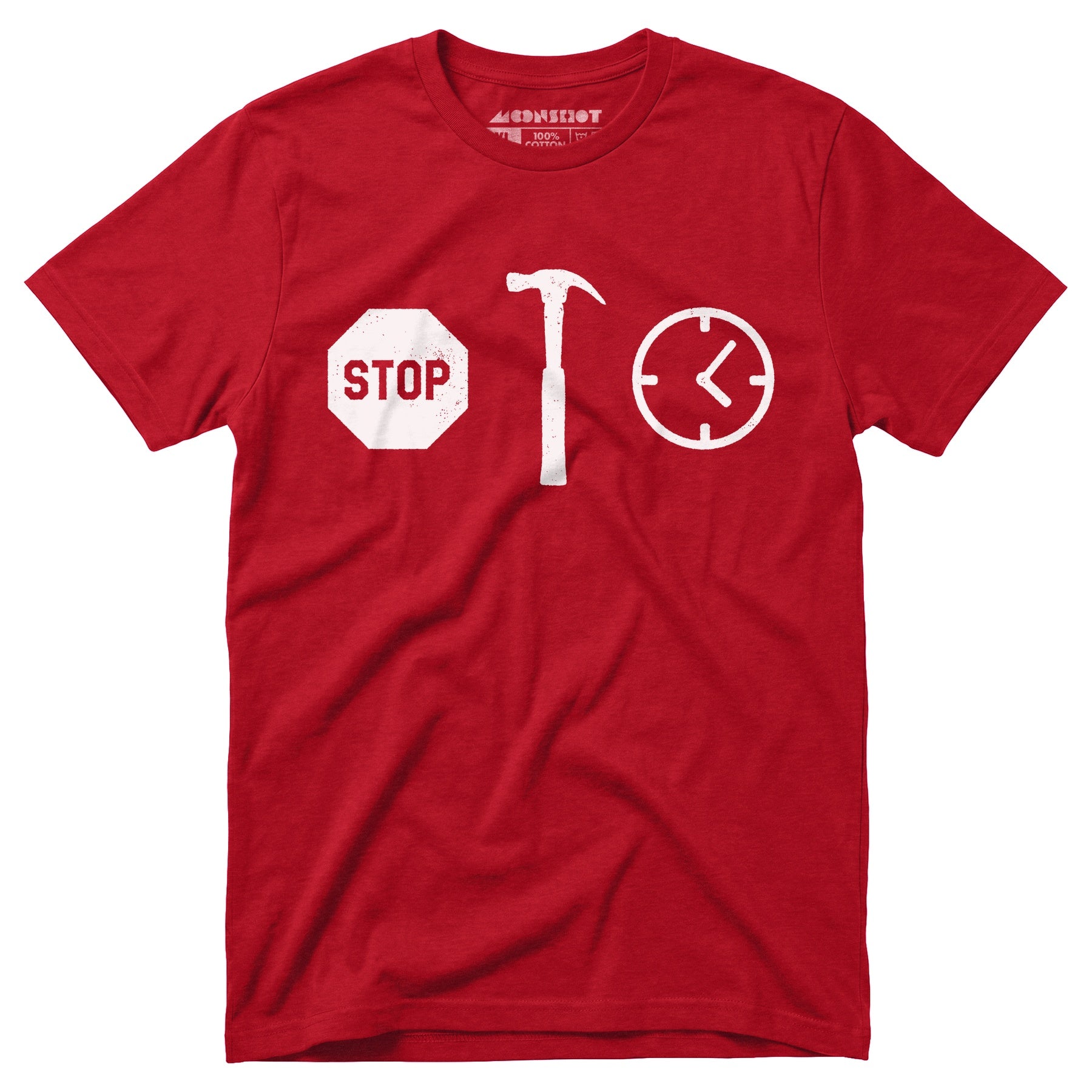 Stop! Hammer Time - Unisex T-Shirt