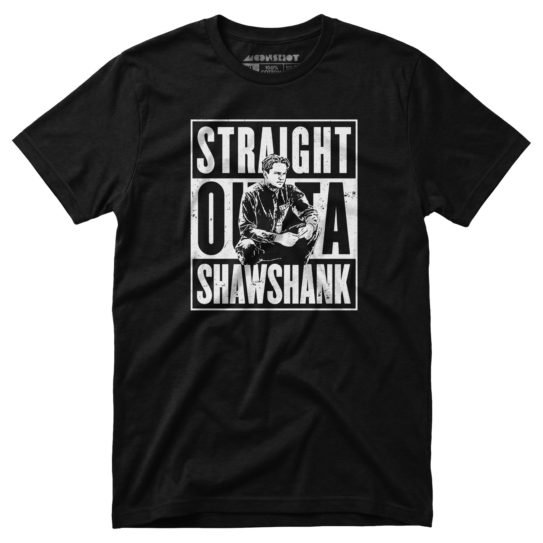 Straight Outta Shawshank - Unisex T-Shirt