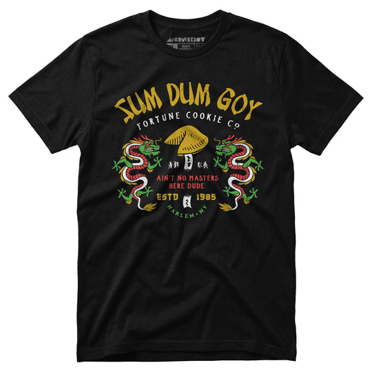 Sum Dum Goy Fortune Cookie Co. - Last Dragon - Unisex T-Shirt