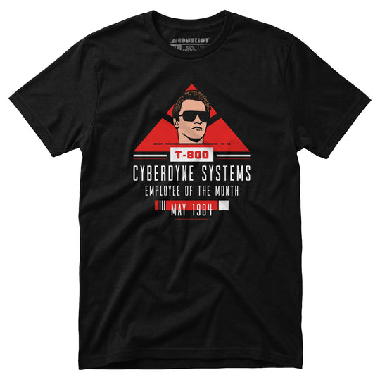 T-800 Cyberdyne Systems Employee of the Month - Unisex T-Shirt