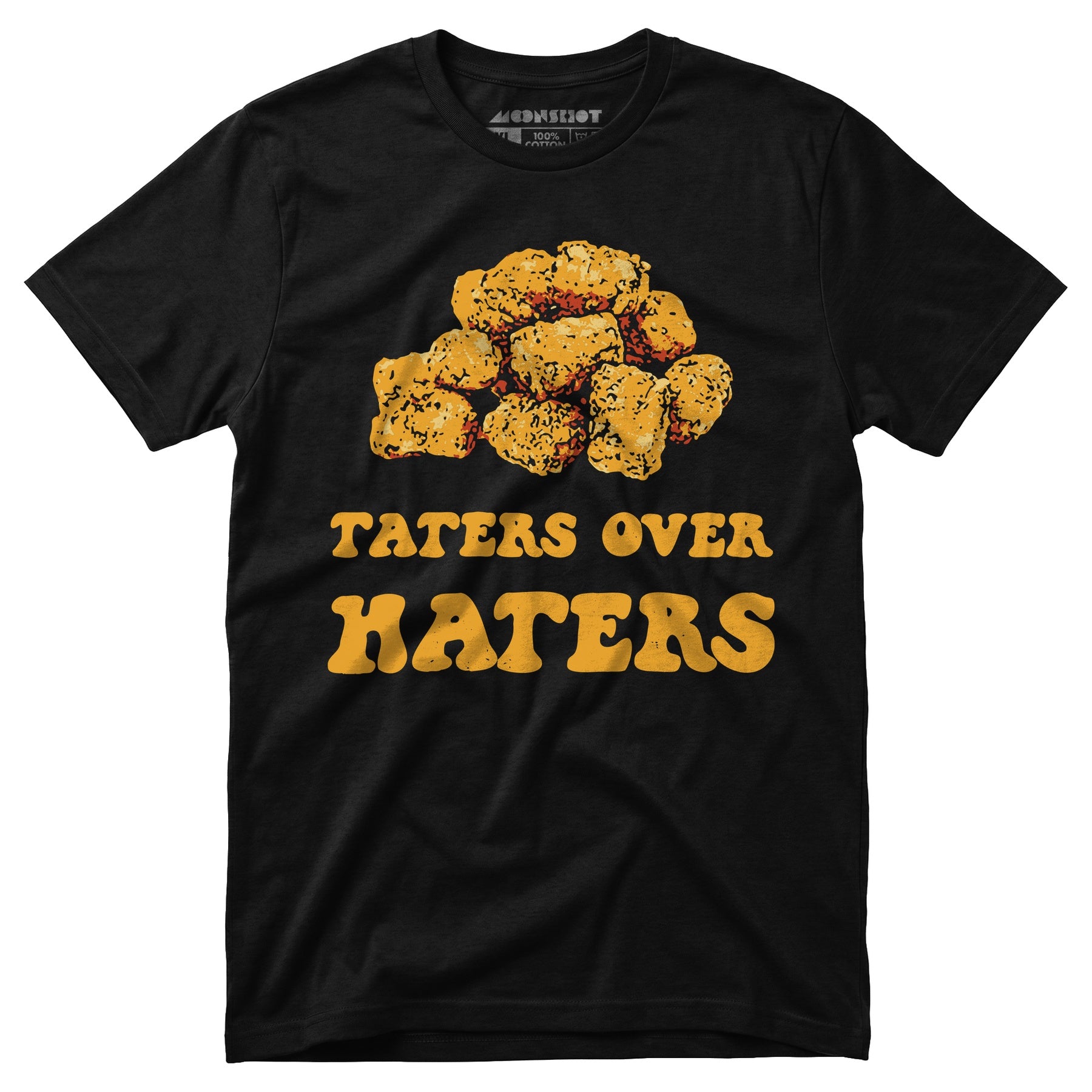 Taters Over Haters - Unisex T-Shirt