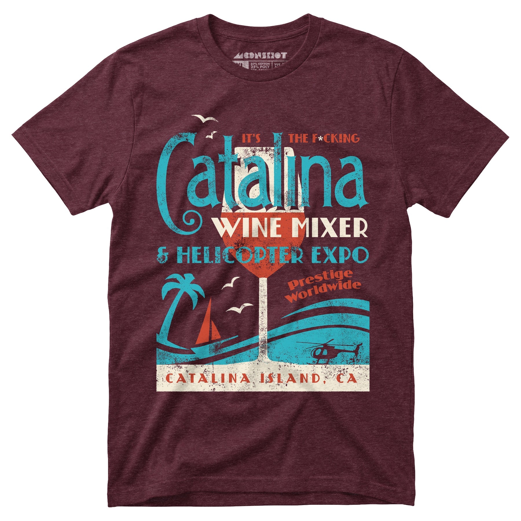 The Catalina Wine Mixer & Helicopter Expo - Unisex T-Shirt