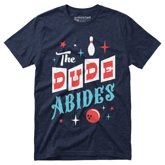The Dude Abides Retro - Unisex T-Shirt
