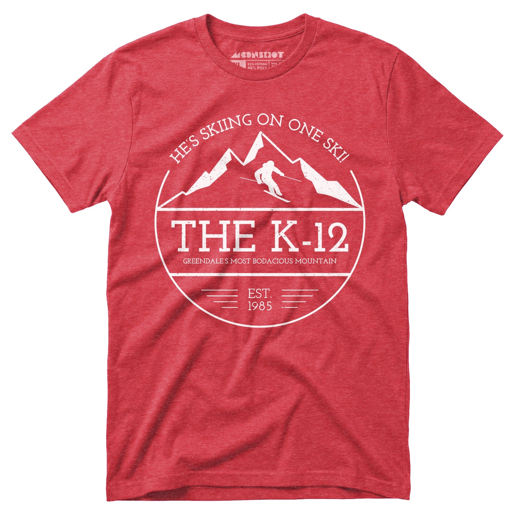 The K-12 He's Skiing on One Ski - Unisex T-Shirt