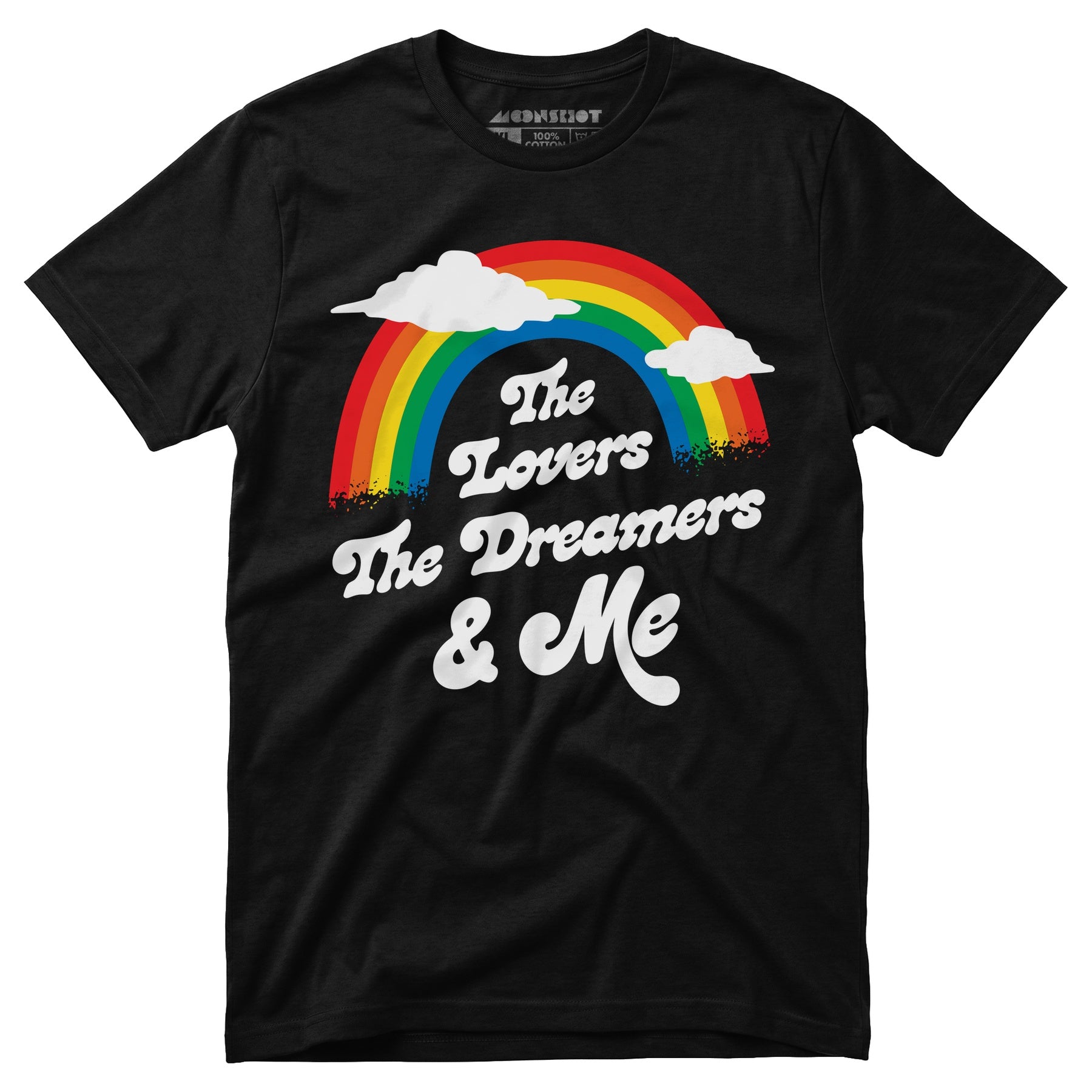 The Lovers The Dreamers & Me - Unisex T-Shirt