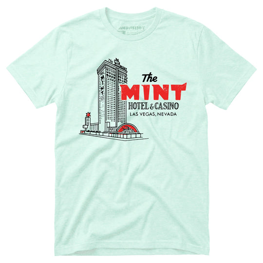 The Mint Hotel & Casino - Vintage Las Vegas - Unisex T-Shirt