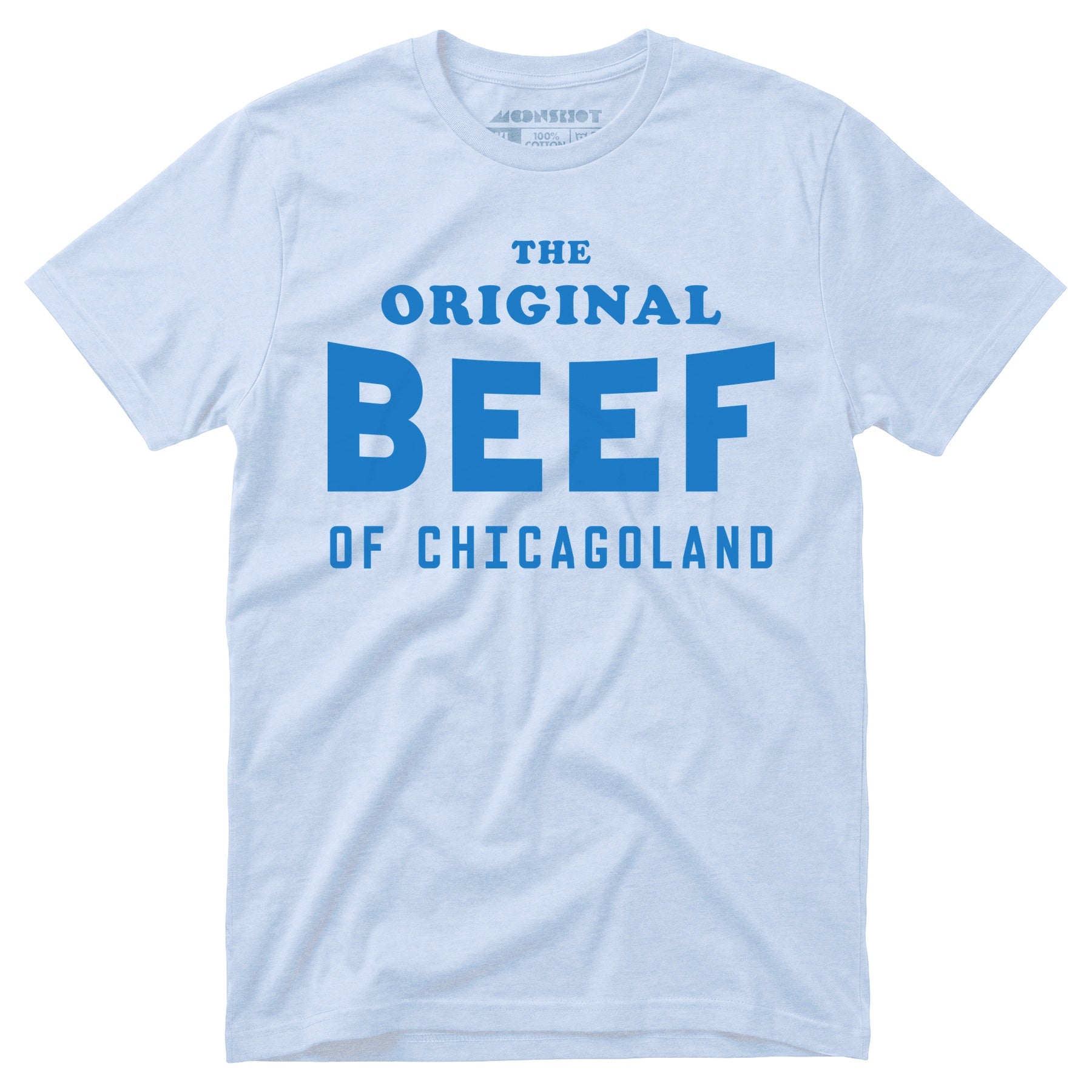 The Original Beef of Chicagoland - Unisex T-Shirt