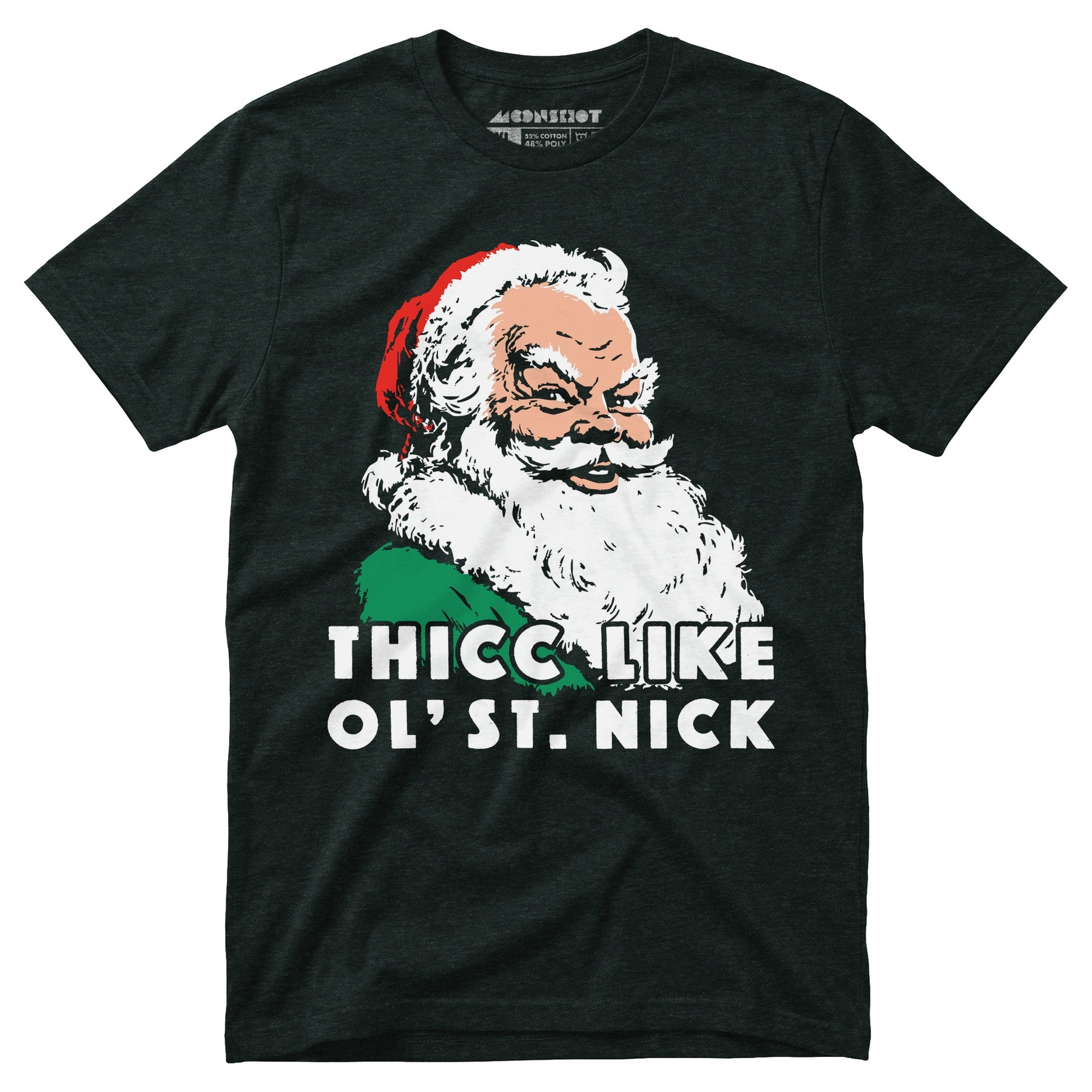 Thicc Like Ol' Saint Nick - Unisex T-Shirt