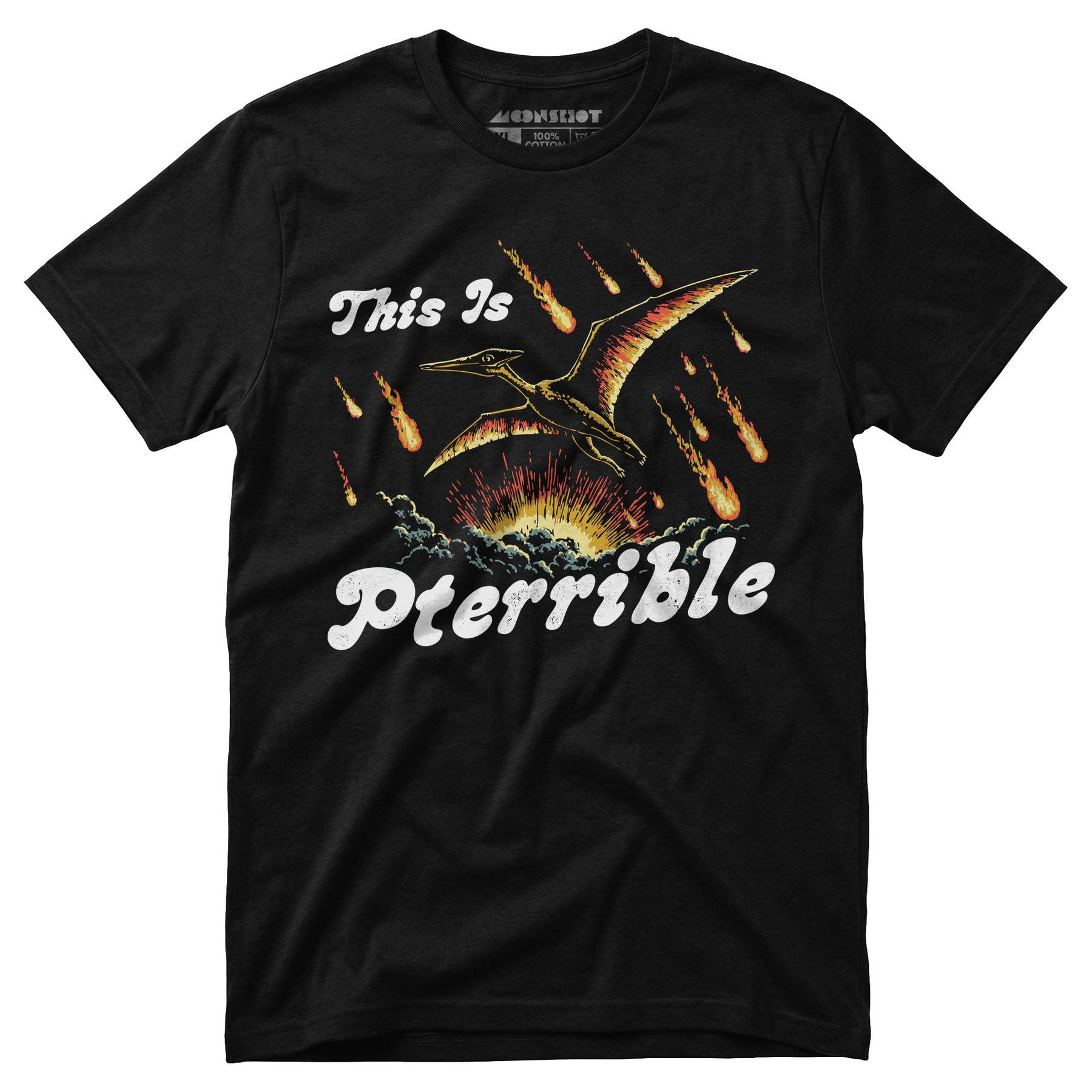 This is Pterrible - Unisex T-Shirt